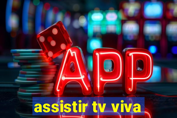 assistir tv viva